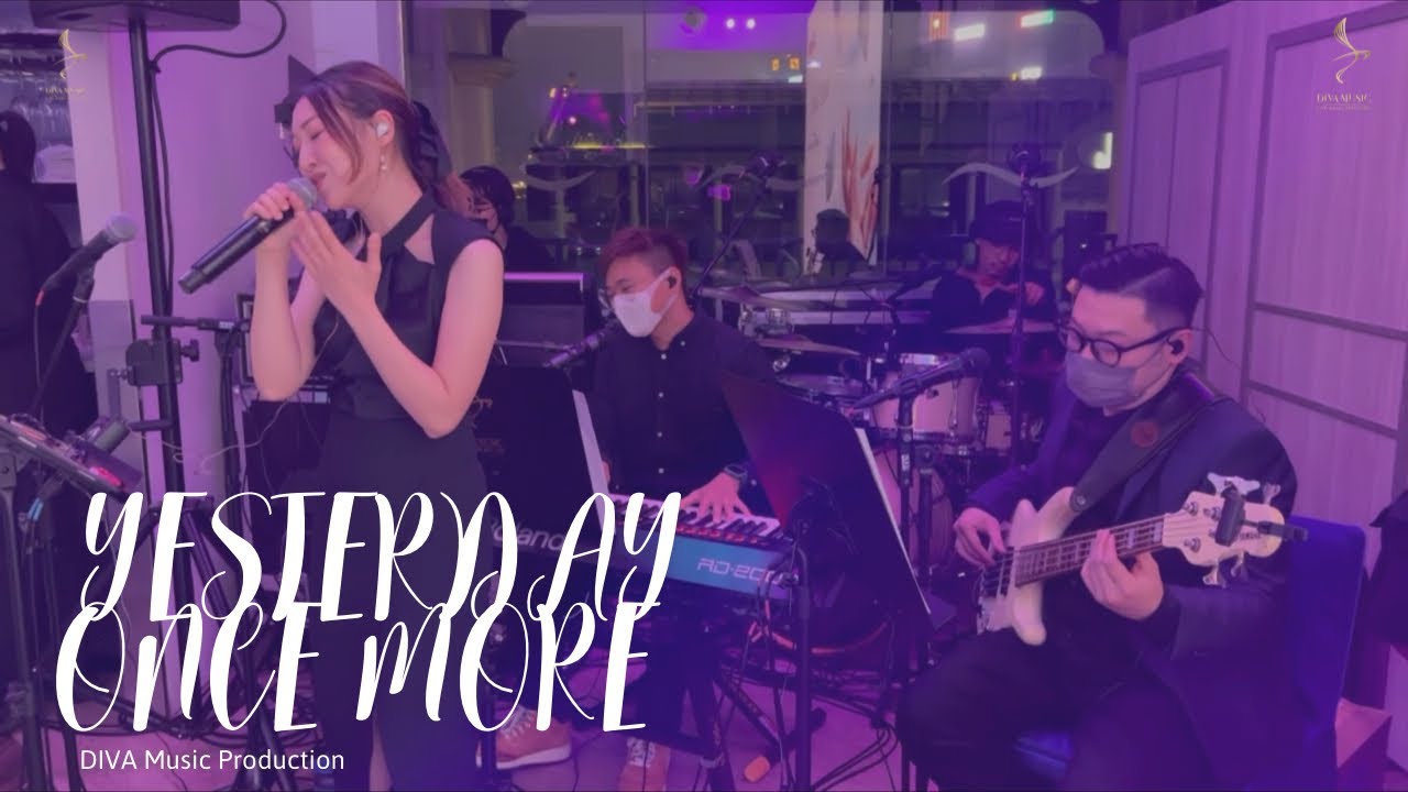 香港宴會樂隊@divamusicltd -Yesterday Once More (Watermark,Central,Dinner Party）